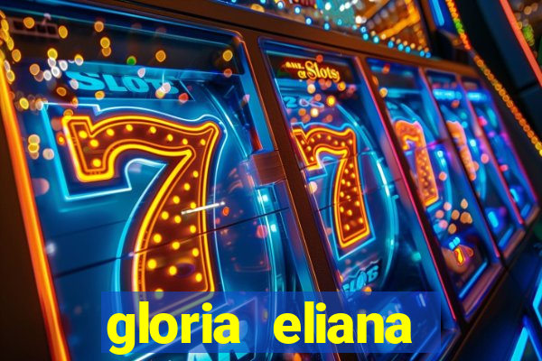 gloria eliana ribeiro letra